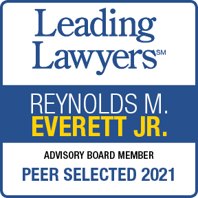 Leading Lawyers | Reynolds M. Everett Jr. | Advisory Board Member | Peer Selected 2021