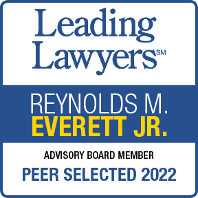 Leading Lawyers | Reynolds M. Everett Jr. | Advisory Board Member | Peer Selected 2022
