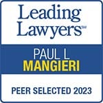 Leading Lawyers | Paul L Mangieri | Peer Selected 2023